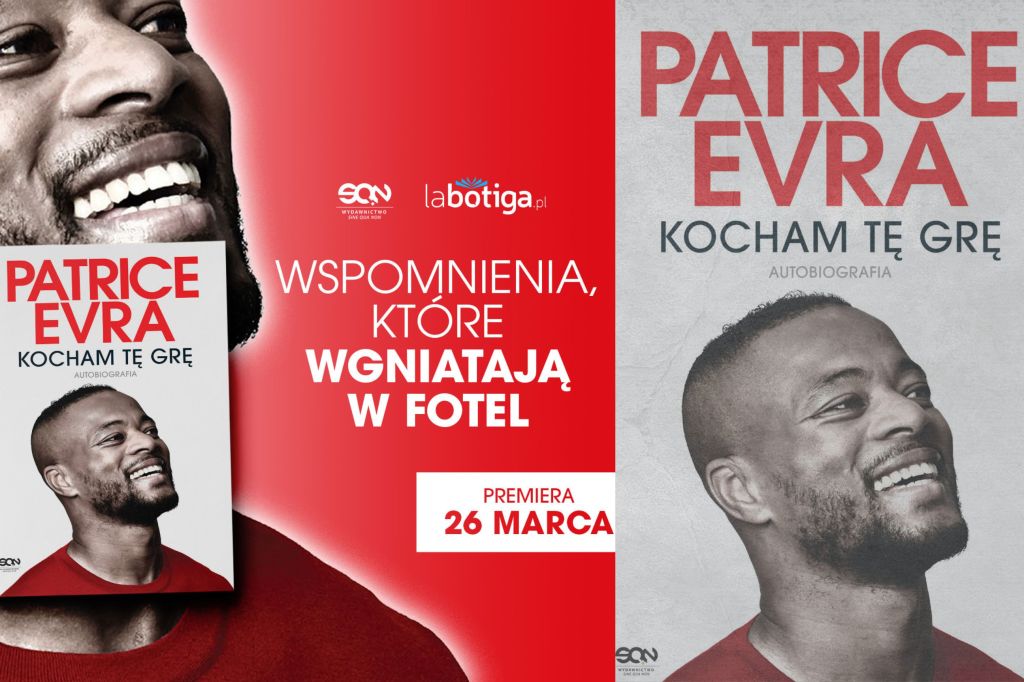 Evra, jakiego nie znacie. Rusza przedsprzedaż biografii „Kocham tę&nbsp;grę”