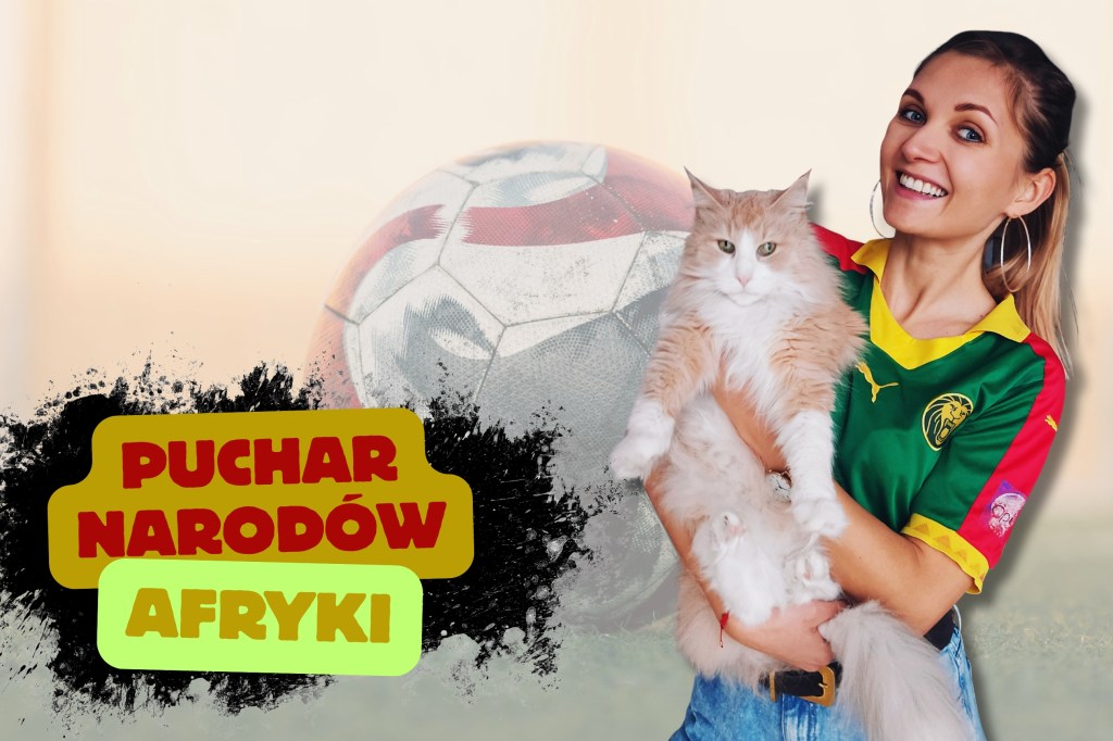 Puchar Narodów Afryki, po którym nic w futbolu nas już nie&nbsp;zaskoczy