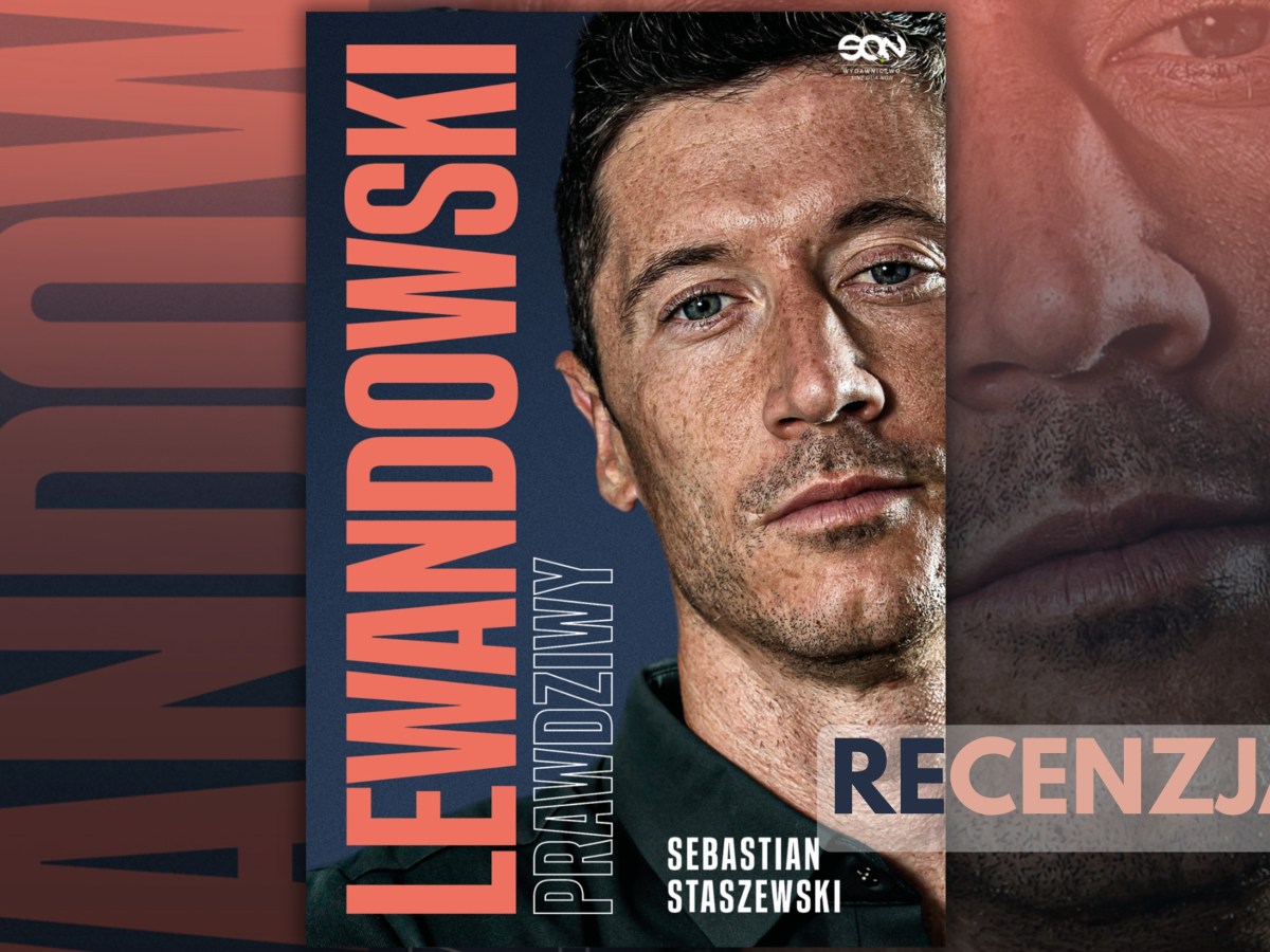 RECENZJA: „Lewandowski. Prawdziwy”