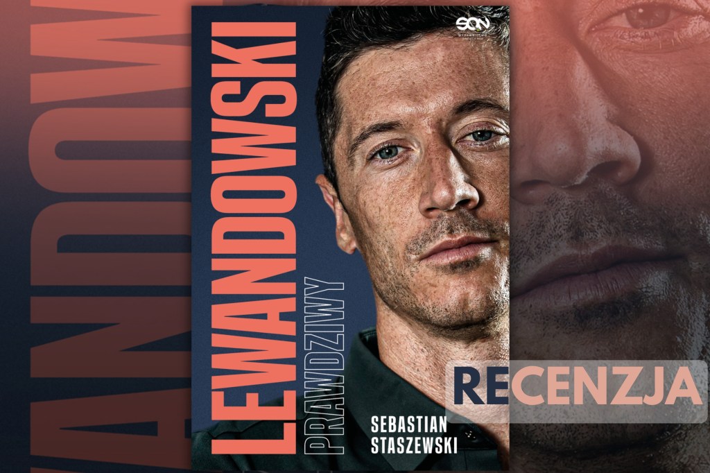 RECENZJA: „Lewandowski. Prawdziwy”